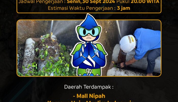 Info Pengerjaan Pipi PDAM, Pelanggan diharap Agar Menampung Air Sebelum Waktu Pengerjaan dimulai