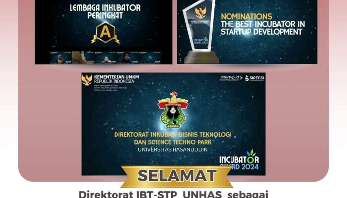 Unhas Raih The Best Incubator 2024 dan Lembaga Inkubator Peringkat A dari Kementrian UMKM