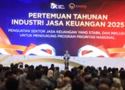 Penguatan Sektor Keuangan yang Stabil dan Inklusi Untuk Mendukung Program Prioritas Nasional di Pertemuan Tahunan Industri Jasa Keuangan 2025