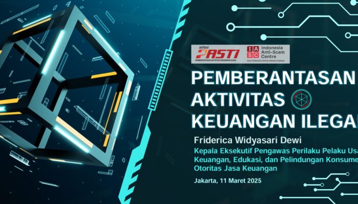 Pemberantasan Aktivitas Keuangan Ilegal: Tantangan dan Peluang di Sektor Keuangan Indonesia