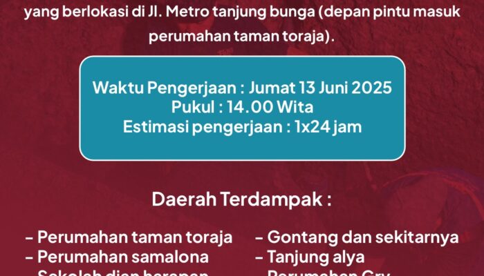 PDAM Akan Lakukan Pengerjaan Koneksi Pipa di Tanjung Bunga, Suplai Air Sementara Terganggu