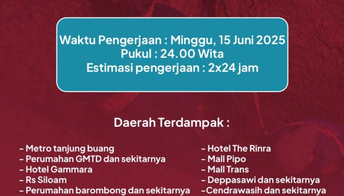 PDAM Akan Lakukan Perbaikan di Sekitar IPA 4, 10 Wilayah Terdampak Diimbau Menampung Air Sebelum Pukul 24.00 WITA
